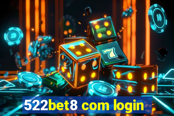 522bet8 com login